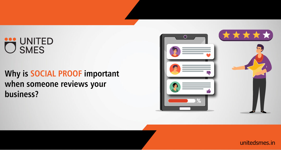 Why is social proof important when someone reviews your business